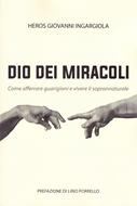 Dio dei miracoli (Brossura)