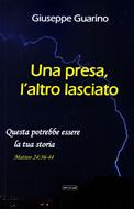 Una presa, l'altro lasciato (Brossura)
