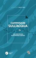 Camminare sull'acqua