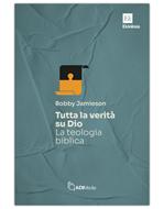 Tutta la verità su Dio (Brossura)