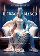 Il cigno bianco (Brossura)