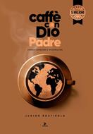 Caffè con Dio Padre (Brossura)