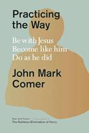 Practicing the Way (Copertina rigida)