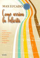 Come arriva la felicità (Brossura)
