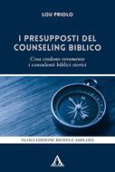 I presupposti del counseling biblico - Nuova edizione rivista e ampliata (Brossura)