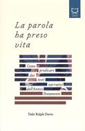 La parola ha preso vita (Brossura)