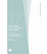 Istituzione della teologia persuasiva Vol. 17 (Brossura)