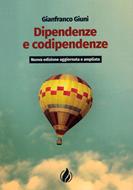 Dipendenze e codipendenze (Brossura)