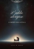 L'addio silenzioso (Brossura)
