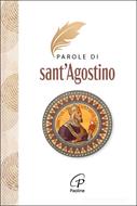 Parole di Sant'Agostino (Brossura)