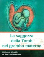 La saggezza della Torah nel grembo materno (Brossura)