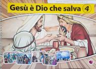 Gesù è Dio che salva 4 (Spirale)