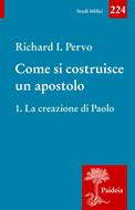 Come si costruisce un apostolo. Vol 1 (Brossura)
