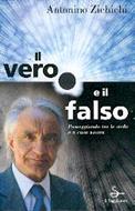 Il vero e il falso - Passeggiando tra le stelle e a casa nostra