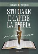 Studiare e capire la Bibbia per conto proprio (Brossura)