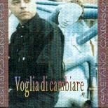 Voglia di cambiare - CD