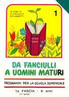 Da fanciulli a uomini maturi - vol. 1 Manuale Insegnante (Brossura)