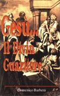 Gesù... Il divin guaritore (Brossura)