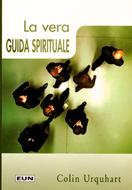 La vera guida spirituale (Brossura)