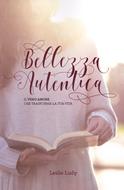 Bellezza autentica (Brossura)