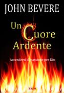Un cuore ardente (Brossura)