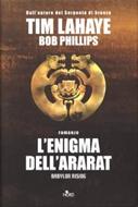 L'enigma dell'Ararat - L'atteso seguito del Serpente di Bronzo