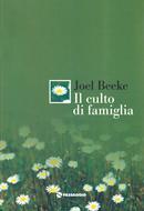 Il culto di famiglia (Spillato)