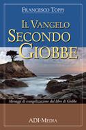 Il Vangelo secondo Giobbe (Brossura)
