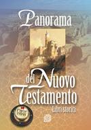 Panorama del Nuovo Testamento - Parte prima: Libri storici (Brossura)