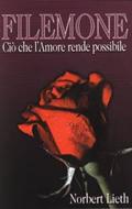 Filemone - Ciò che l'amore rende possibile (Spillato)