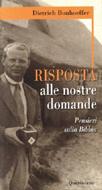 Risposta alle nostre domande - Pensieri sulla Bibbia