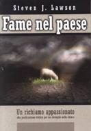 Fame nel paese - Un richiamo appassionato alla predicazione biblica per un risveglio nella chiesa (Brossura)
