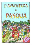 L'avventura di Pasqua