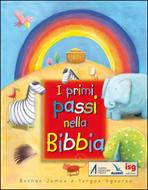 I primi passi nella Bibbia (Cartonato)