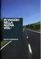 In viaggio nella nuova vita (Spillato)