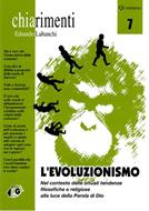 L'evoluzionismo - Nel contesto delle attuali tendenze filosofiche e religiose alla luce della Parola di Dio (Spillato)
