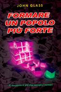 Formare un popolo più forte - Il successo è più che semplici numeri (Brossura)