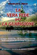 La vera fede per la guarigione (Brossura)