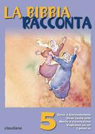 La Bibbia racconta - 5 (Spillato)