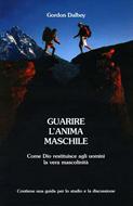 Guarire l'anima maschile (Brossura)