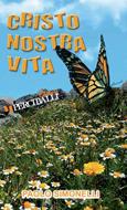Cristo nostra vita (Brossura)