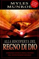 Alla riscoperta del regno di Dio (Brossura)
