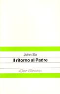 Il ritorno al Padre (Spillato)