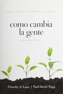 Cómo Cambia la Gente - Guía del líder (Rústica) [Libro]