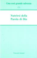 Nutrirsi della Parola di Dio (Spillato)