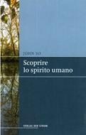 Scoprire lo spirito umano (Spillato)