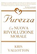 Purezza - La nuova rivoluzione morale (Brossura)