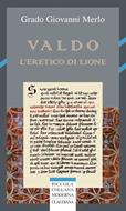 Valdo l'eretico di Lione