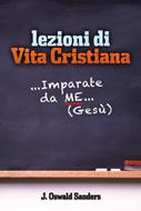 Lezioni di vita cristiana - Imparate da me... (Gesù) (Brossura)