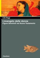 L'evangelo delle donne - Figure femminili nel Nuovo Testamento (Brossura)